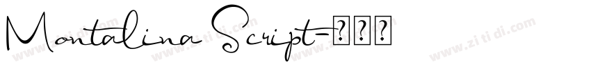 Montalina Script字体转换 Montalina Script字体转换